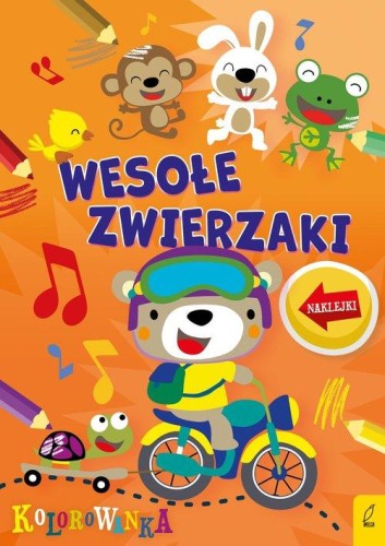 Zwierzaki rozrabiaki Wesołe zwierzaki Kolorowanka