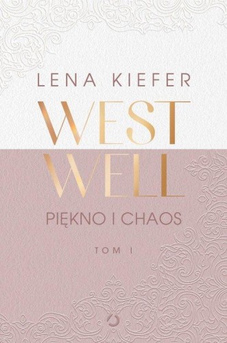 Westwell Piękno i chaos, Kiefer Lena