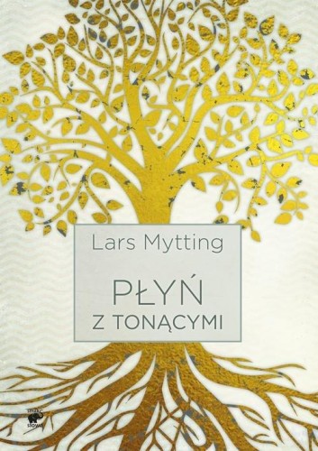 Płyń z tonącymi, Mytting Lars
