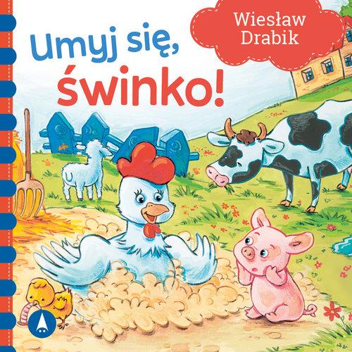 Umyj się świnko, Drabik Wiesław