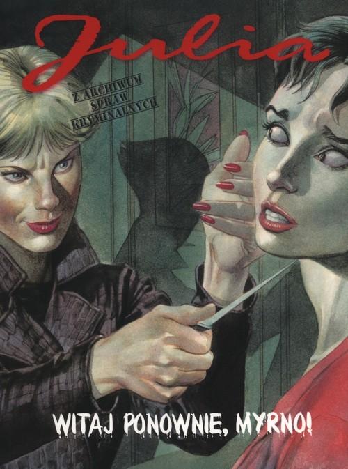 Julia Z archiwum spraw kryminalnych 4 Witaj...