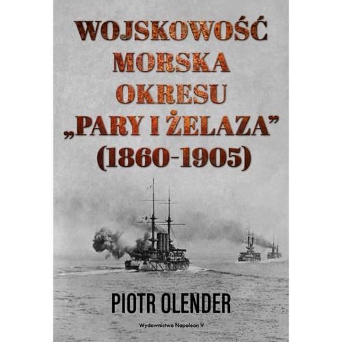 Wojskowość morska okresu pary i żelaza 1860-1905