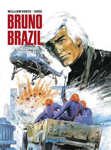 Bruno Brazil 4 Sparaliżowane miasto