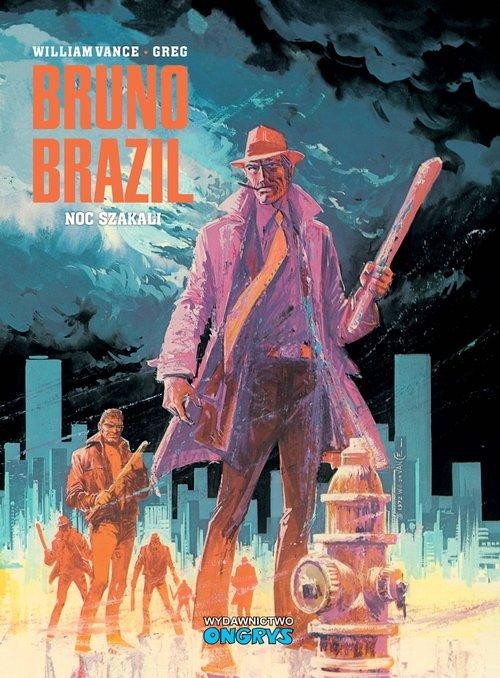 Bruno Brazil 5 Noc szakali, Vance William, Greg