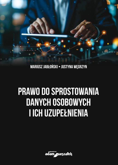 Prawo do sprostowania danych osobowych i ich...