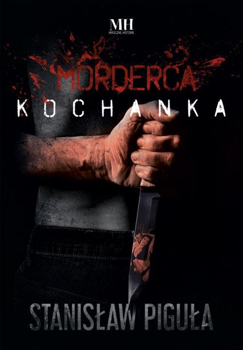 Morderca kochanka, Piguła Stanisław