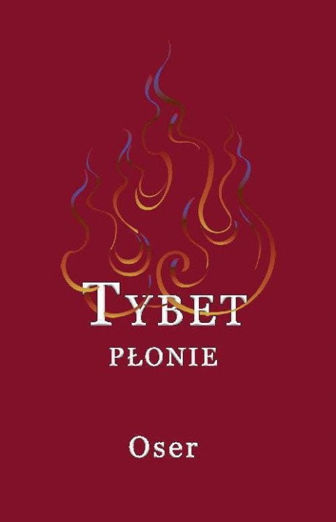 Tybet płonie, Oser