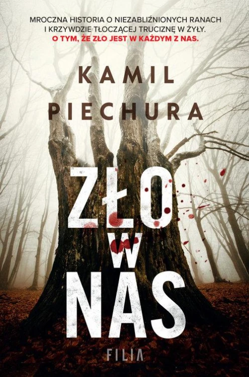 Zło w nas, Piechura Kamil