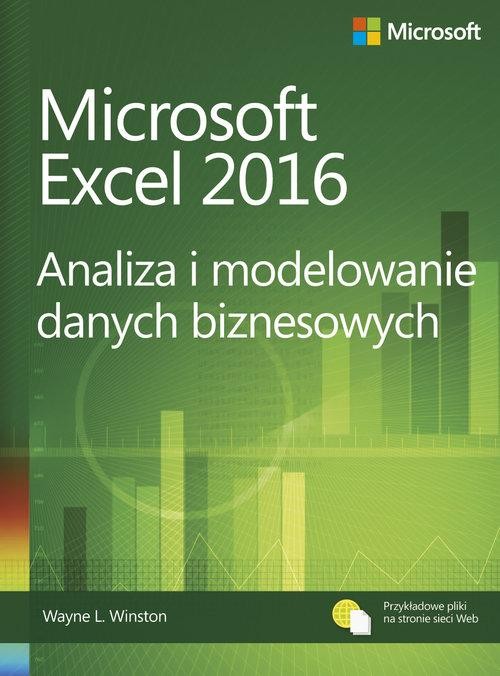 Microsoft Excel 2016 Analiza i modelowanie...
