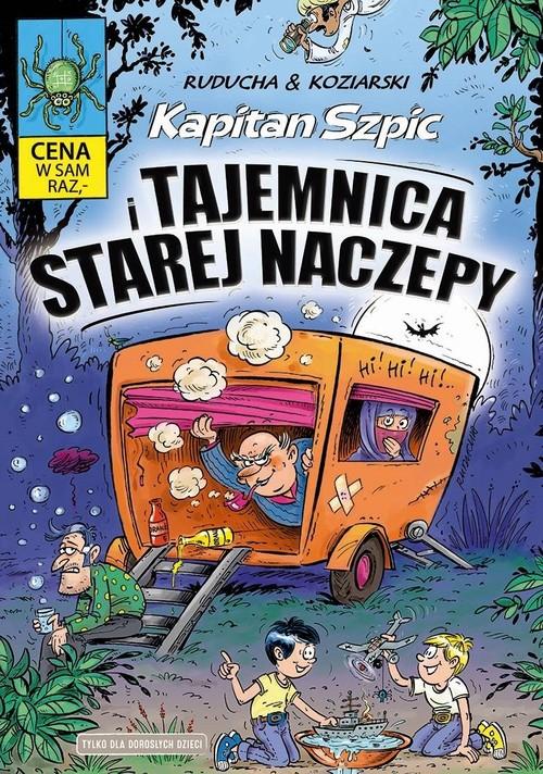 Kapitan Szpic i tajemnica starej naczepy