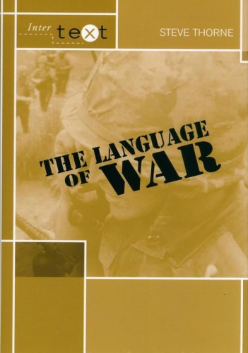 The Language of War, Thorne Steve