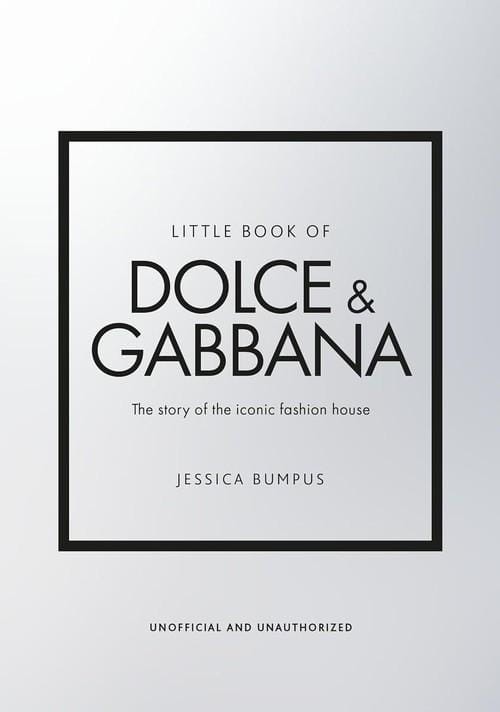 Little Book of Dolce &amp; Gabbana, Bumpus Jessica