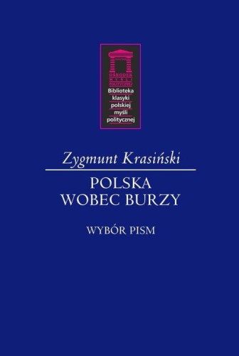 Wobec burzy, Krasiński Zygmunt