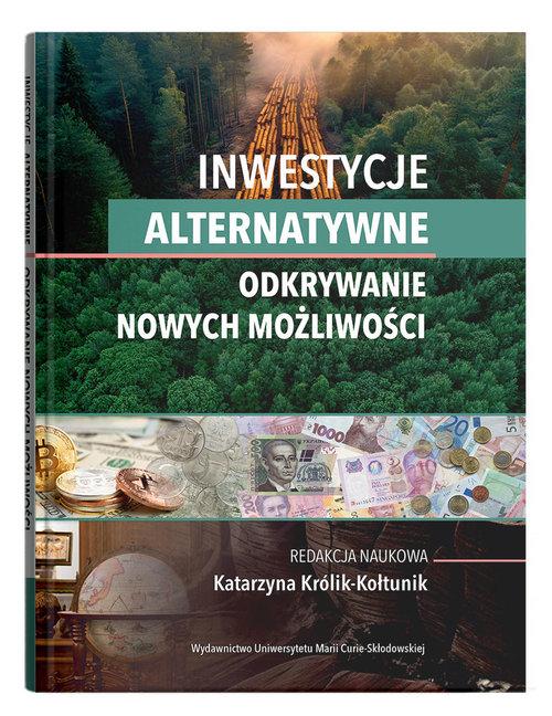 Inwestycje alternatywne Odkrywanie nowych...