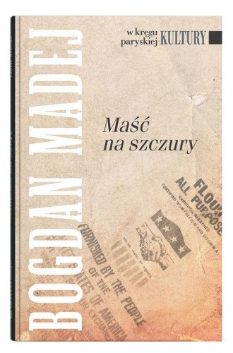 Maść na szczury, Madej Bogdan