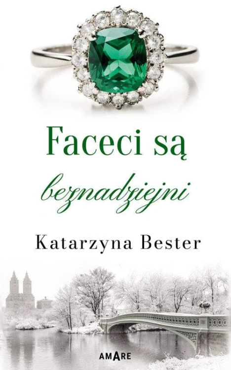 Faceci są beznadziejni, Bester Katarzyna