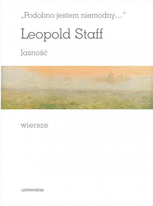 Podobno jestem niemodny Jasność, Staff Leopold