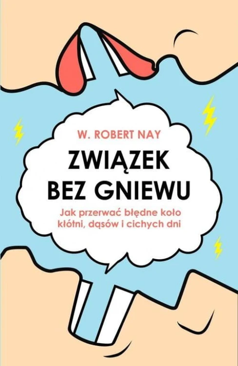 Związek bez gniewu, Nay W. Robert
