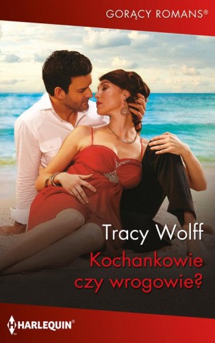 Kochankowie czy wrogowie?, Wolff Tracy