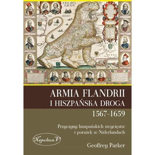 Armia Flandrii i Hiszpańska Droga 1567-1659