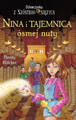 Nina i tajemnica ósmej nuty., Witcher Moony