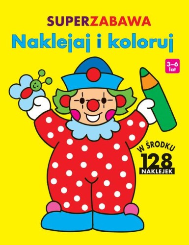 Superzabawa Naklejaj i koloruj