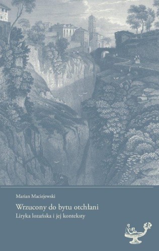 Wrzucony do bytu otchłani, Marian Maciejewski