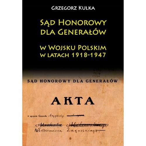 Sąd Honorowy dla Generałów w Wojsku Polskim w...