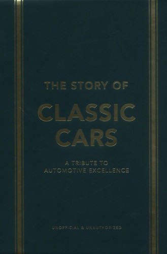 The Story of Classic Cars