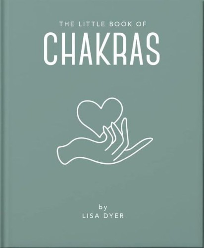 The Little Book of Chakras, Dyer Lisa