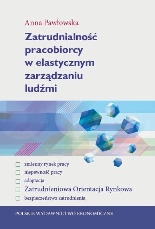 Zatrudnialność pracobiorcy w elastycznym...