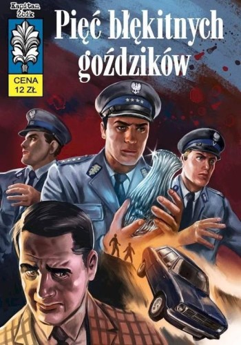 Kapitan Żbik 54 Pięć błękitnych goździków