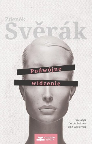 Podwójne widzenie, Sverak Zdenek