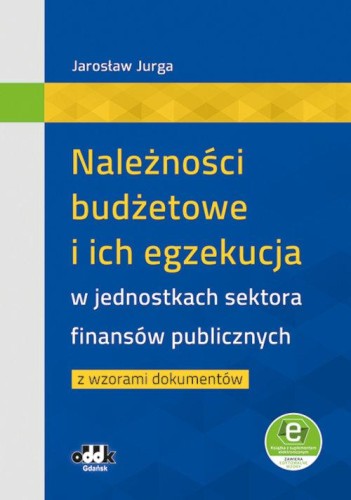 Należności budżetowe i ich egzekucja w...