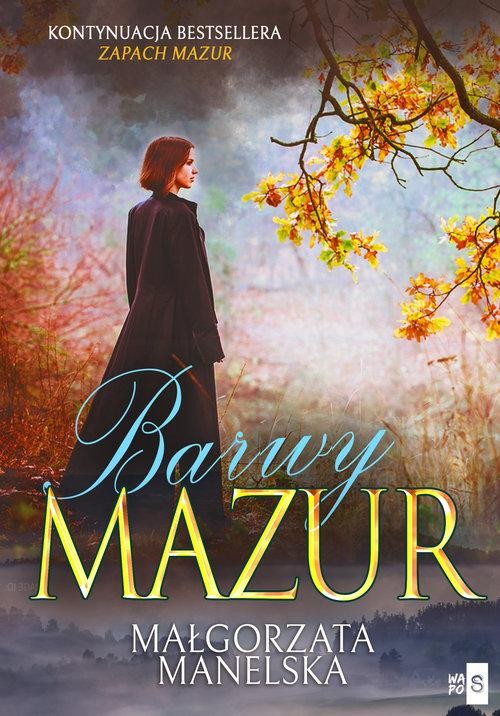 Barwy Mazur Tom 2, Manelska Małgorzata