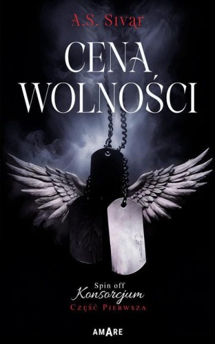 Cena wolności Spin off Konsorcjum Część Pierwsza