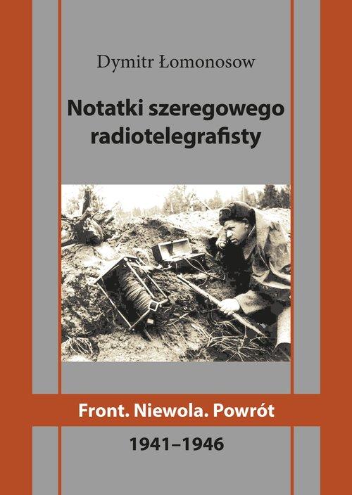 Notatki szeregowego radiotelegrafisty. Front....