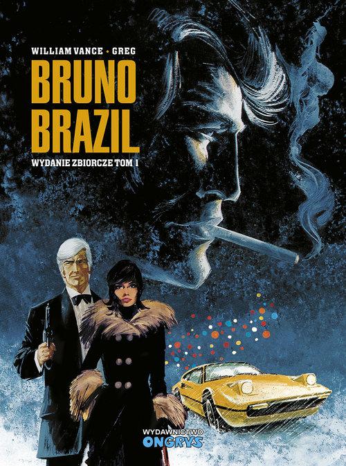 Bruno Brazil Tom 1, Vance William Greg