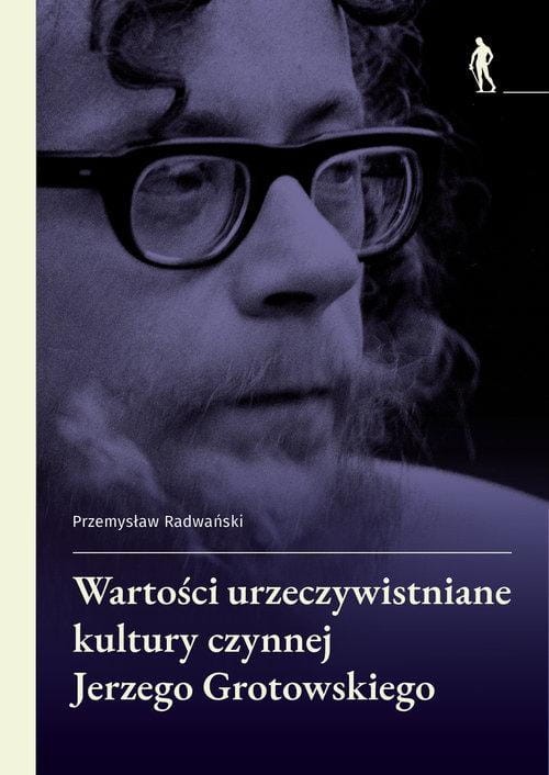 Wartości urzeczywistniane w kulturze czynnej...