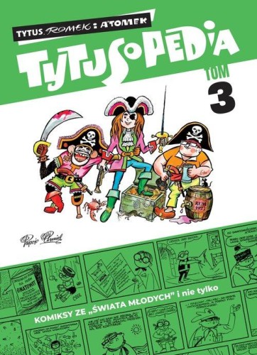 Tytusopedia Tom 3, Chmielewski Henryk Jerzy