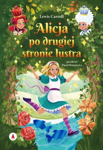 Alicja po drugiej stronie lustra, Carroll Lewis