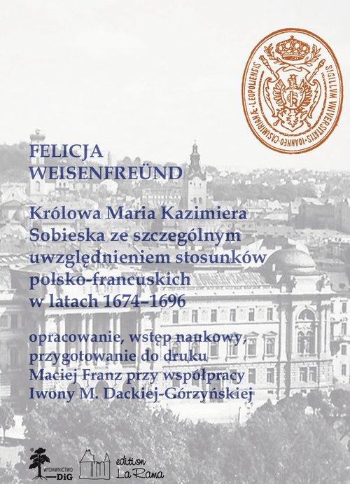 Królowa Maria Kazimiera Sobieska ze...