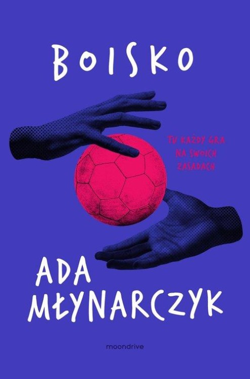 Boisko, Młynarczyk Ada