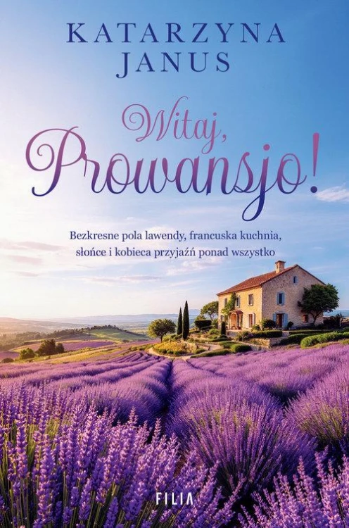 Witaj, Prowansjo!, Janus Katarzyna