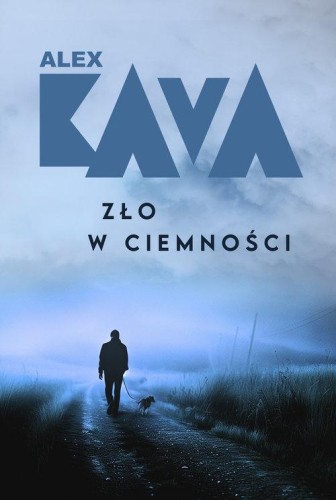Zło w ciemności, Kava Alex