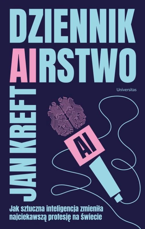 Dziennik(a)rstwo Jak sztuczna inteligencja...