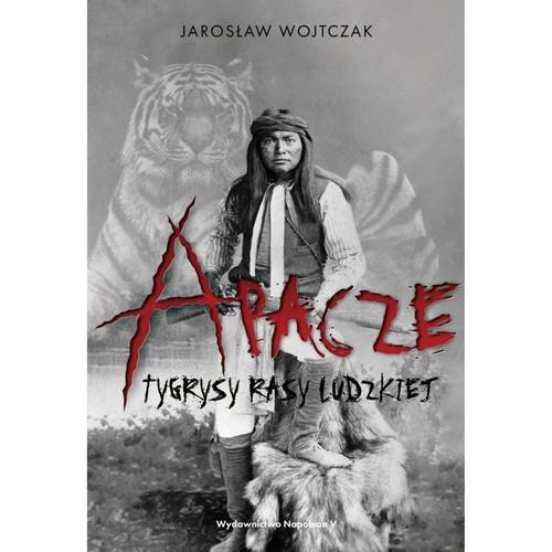 Apacze Tygrysy rasy ludzkiej, Wojtczak Jarosław