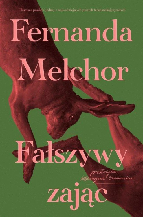 Fałszywy zając, Melchor Fernanda