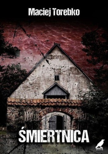 Śmiertnica, Torebko Maciej