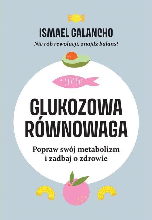Glukozowa równowaga, Galancho Ismael
